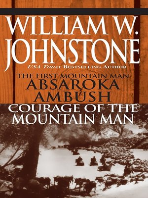 cover image of Absaroka Ambush (first Mt Man)/Courage of the Mt Man